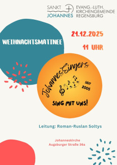 Herzliche Einladung zum Weihnachtsmatinée der JohannesSingers 