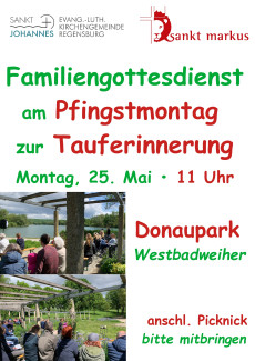 Pfingstmontag - Gottesdienst für Groß und Klein im Donaupark